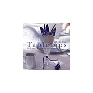 Tabletops (Hardcover 1ST US)