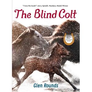 The Blind Colt (80th Anniversary Edition) (Hardcov...