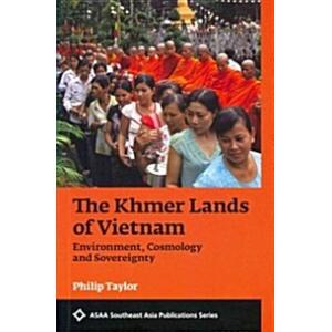 The Khmer Lands of Vietnam: Environment Cosmology ...