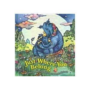 Just Where You Belong (Hardcover)