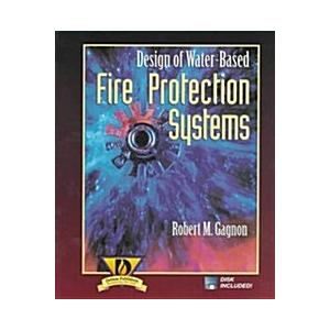 Design of Water-Based Fire Protection Systems (Har...