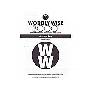 Wordly Wise 3000: Answer Key 8 (Paperback 4th Edit...