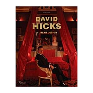 David Hicks: A Life of Design (Hardcover)