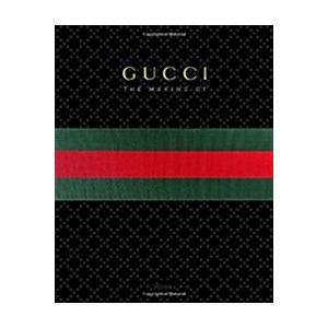 Gucci: The Making of (Hardcover)