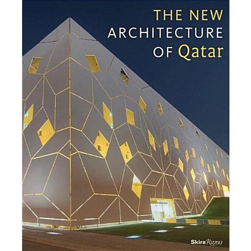 The New Architecture of Qatar (Hardcover)