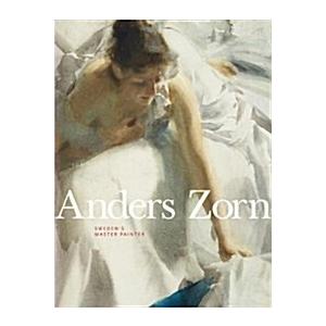 Anders Zorn: Sweden's Master Painter (Hardcover)