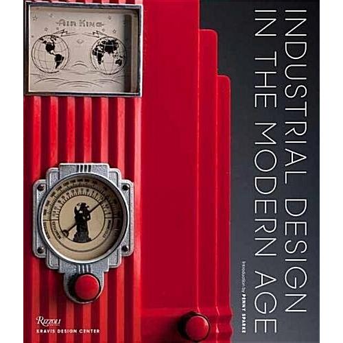 Industrial Design in the Modern Age (Hardcover)