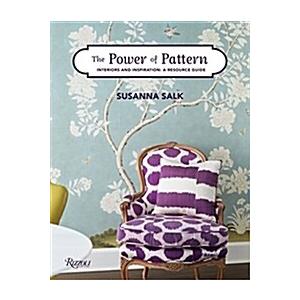 The Power of Pattern: Interiors and Inspiration: A...