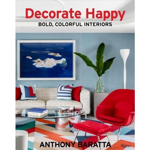 Decorate Happy: Bold Colorful Interiors (Hardcover...