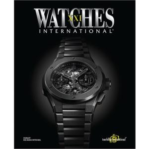Watches International Volume XXI (Paperback)