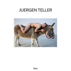 Juergen Teller: Donkey Man and Other Stories (Hard...