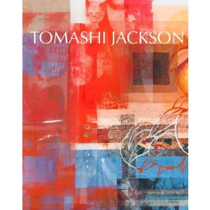 Tomashi Jackson: Across the Universe (Hardcover)