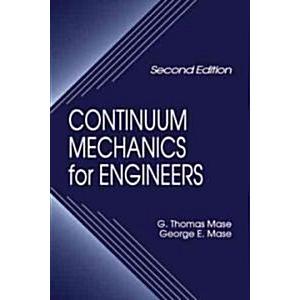Continuum Mechanics for Engineers (Hardcover 2nd S...