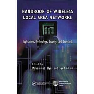 Handbook of Wireless Local Area Networks: Applicat...