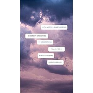A History of Clouds: 99 Meditations (Paperback)