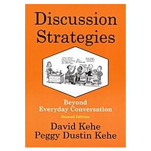 Discussion Strategies: Beyond Everyday Conversatio...