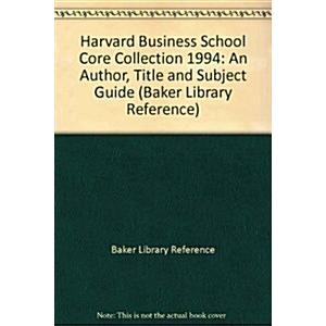 1994 Harvard Business School Core Collection (Pape...