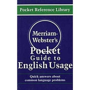 Merriam-Webster's Pocket Guide to English Usage (P...