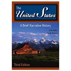 The United States: A Brief Narrative History (Pape...