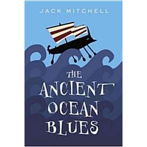The Ancient Ocean Blues (Paperback)