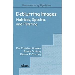 Deblurring Images: Matrices Spectra and Filtering ...