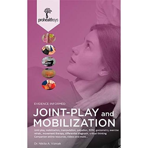 Joint-Play and Mobilizations (Paperback)