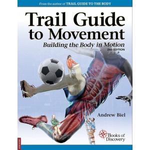 Trail Guide to Movement 2nd edition (Paperback 2 e...