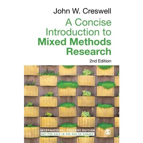 A Concise Introduction to Mixed Methods Research -...