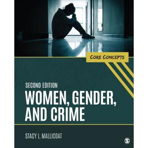 Women Gender and Crime: Core Concepts (Paperback 2...