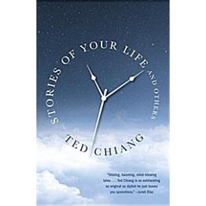 Stories of Your Life and Others (Paperback)
