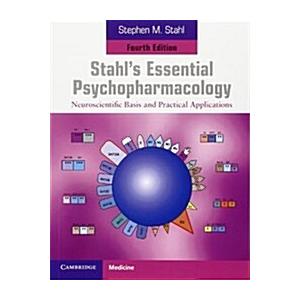 Stahl's Essential Psychopharmacology: Neuroscienti...