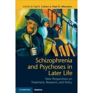 Schizophrenia and Psychoses in Later Life: New Per...