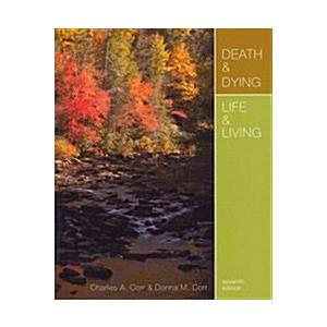 Death &amp; Dying Life &amp; Living (Paperback 7 Revised)