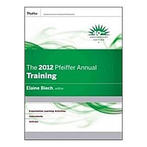 The Pfeiffer Annual: Training (Hardcover 2012)