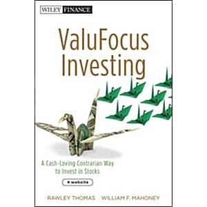 ValuFocus Investing: A Cash-Loving Contrarian Way ...