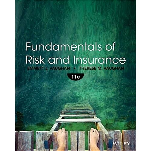 Fundamentals of Risk and Insurance (Paperback 11)