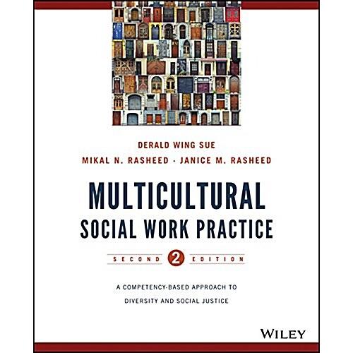 Multicultural Social Work Practice: A Competency-B...
