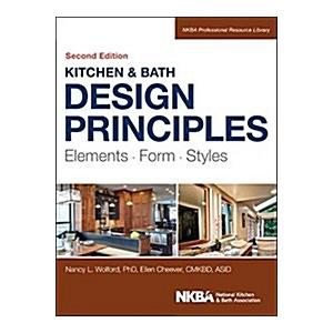 Kitchen and Bath Design Principles: Elements Form ...