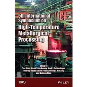 5th International Symposium on High-Temperature Me...
