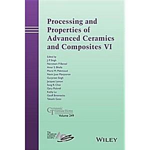 Processing and Properties of Advanced Ceramics and...