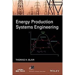 Energy Production Systems Engineering (Hardcover)