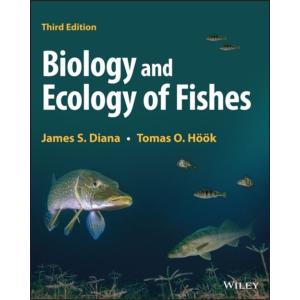 Biology and Ecology of Fishes Third Edition (Hardc...