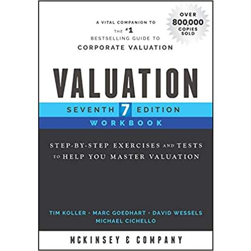 Valuation Workbook: Step-By-Step Exercises and Tes...