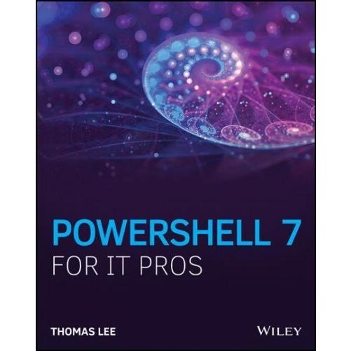 Powershell 7 for It Professionals (Paperback)