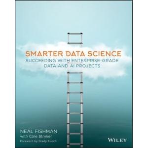 Smarter Data Science: Succeeding with Enterprise-G...