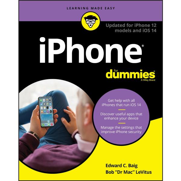 iPhone for Dummies: Updated for iPhone 12 Models a...