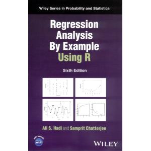 Regression Analysis By Example Using R (Hardcover ...