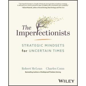 The Imperfectionists: Strategic Mindsets for Uncer...