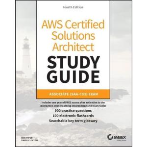 Aws Certified Solutions Architect Study Guide with...