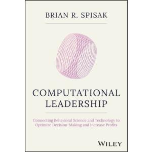 Computational Leadership: Connecting Behavioral Sc...